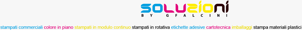 Soluzioni per stampanti commerciali, colore in piano, stampanti in modulo continuo, stampanti in rotativa, etichette adesive, cartotechica, imballaggi, stampa materiali plastici